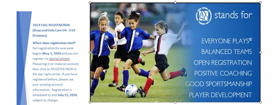 What AYSO Stands For - Registration for MY2025/6